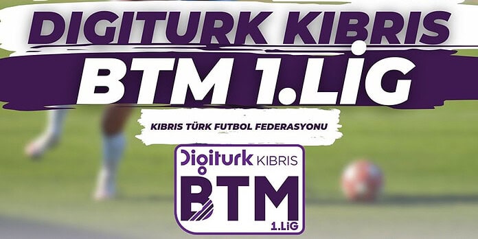 Digiturk Kıbrıs BTM 1.Lig Digiturk Kıbrıs BTM 1.Lig