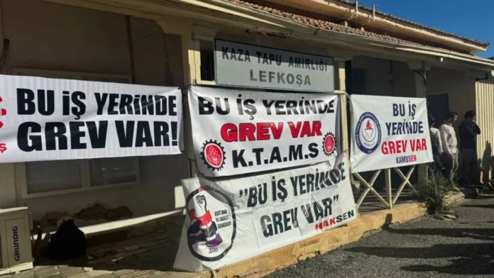 Lefkoşa Kaza Tapu Amirliği’ndeki grev askıya alındı Lefkoşa Kaza Tapu Amirliği’ndeki grev askıya alındı