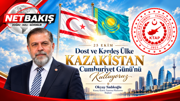 KTAP Başkanı Okyay Sadıkoğlu’ndan Kazakistan’a Cumhuriyet Günü Mesajı